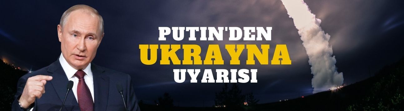 Putin'den flaş Ukrayna uyarısı: Gerekirse kullanırız!